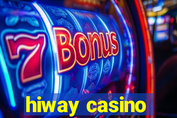 hiway casino