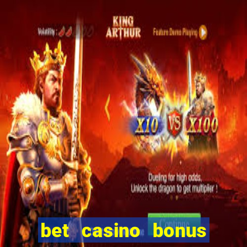 bet casino bonus sem deposito