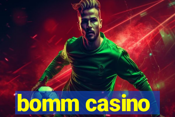 bomm casino