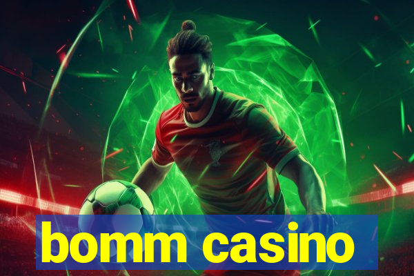 bomm casino