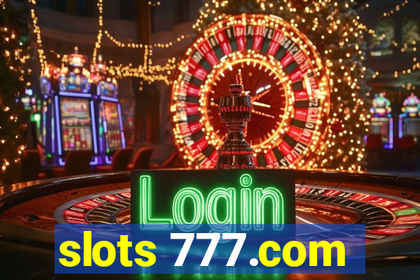 slots 777.com