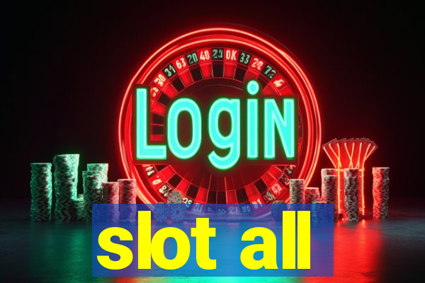 slot all