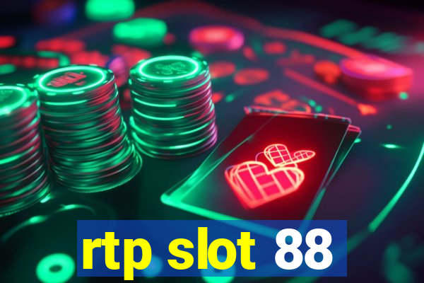 rtp slot 88