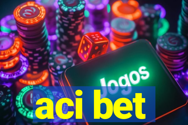 aci bet