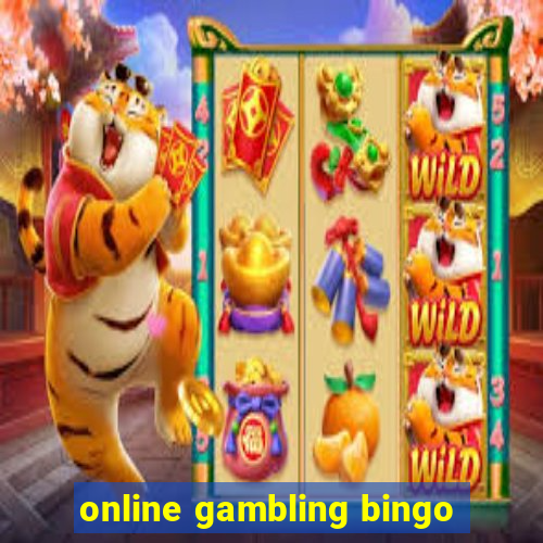 online gambling bingo