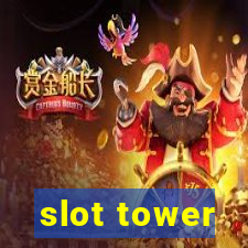 slot tower