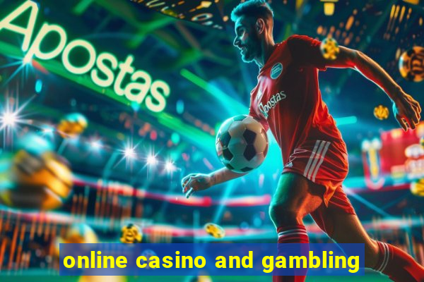 online casino and gambling