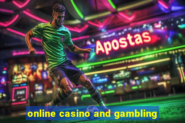 online casino and gambling