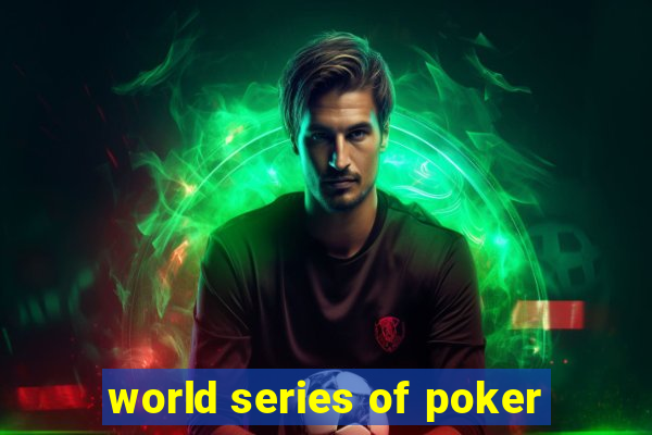 world series of poker