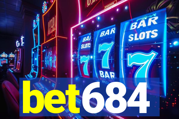 bet684