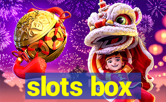 slots box