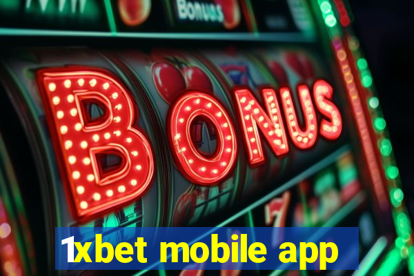 1xbet mobile app