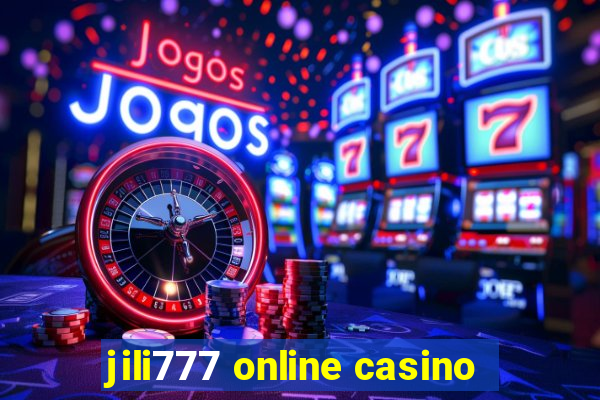 jili777 online casino