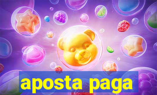 aposta paga