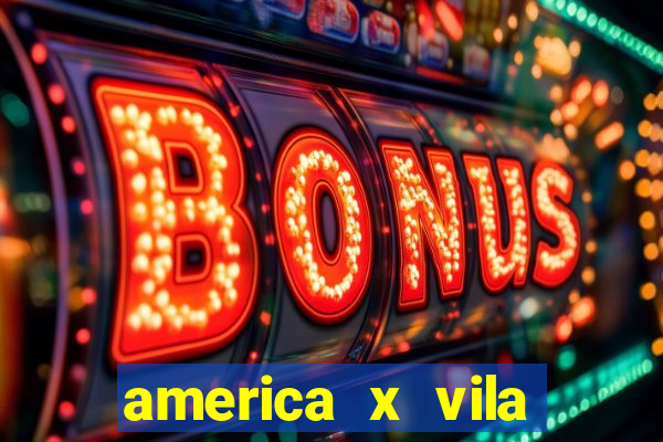 america x vila nova palpite