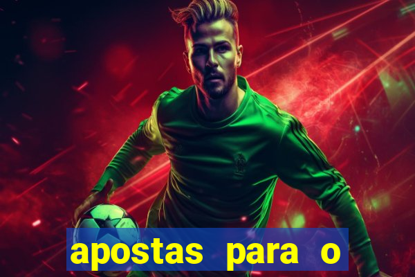 apostas para o jogo de hoje