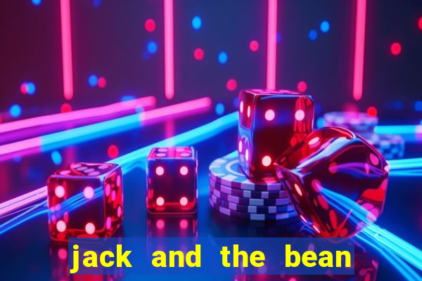 jack and the bean stalk slot