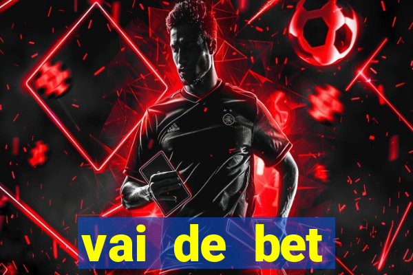 vai de bet patrocínio corinthians