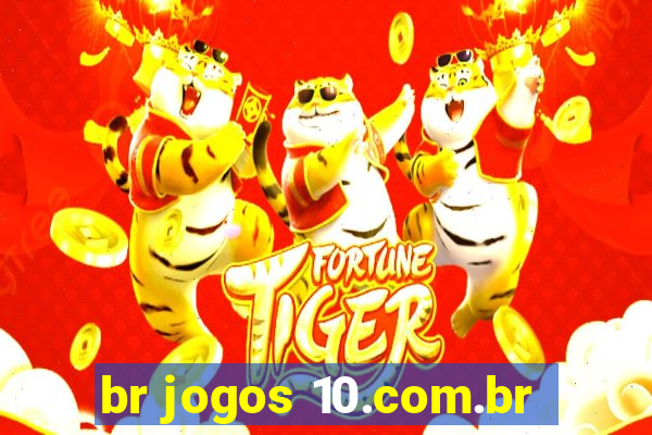 br jogos 10.com.br