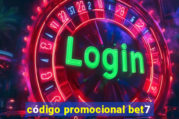 código promocional bet7