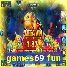 games69 fun