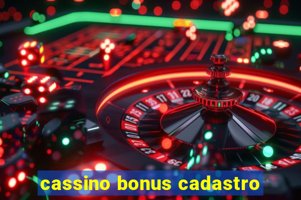 cassino bonus cadastro