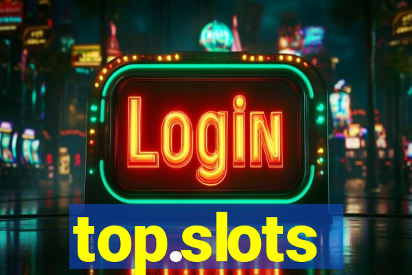 top.slots