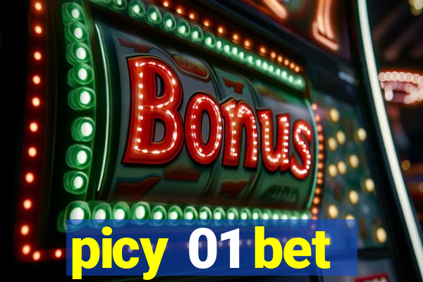 picy 01 bet