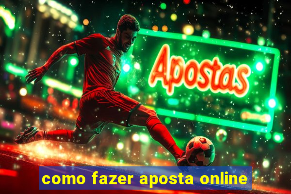 como fazer aposta online