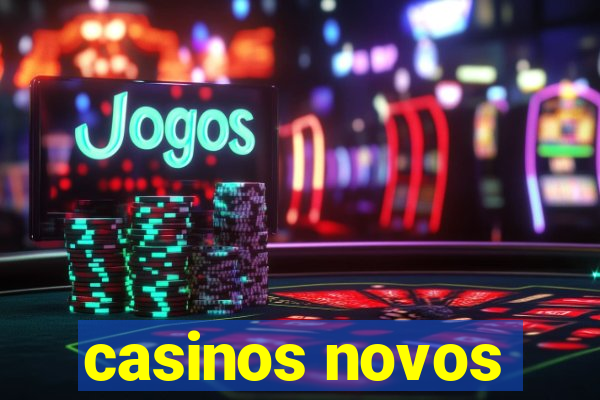 casinos novos