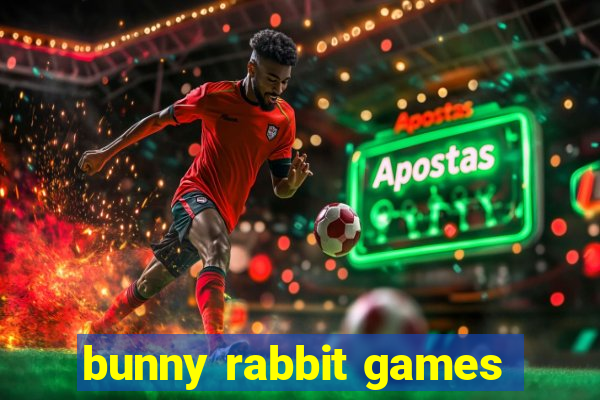 bunny rabbit games