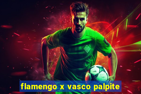 flamengo x vasco palpite