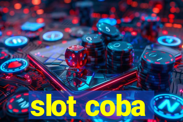 slot coba