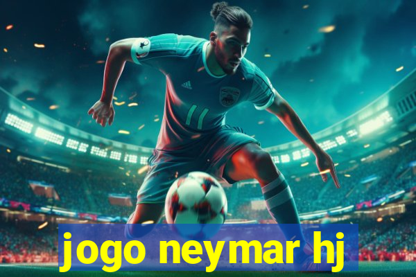 jogo neymar hj