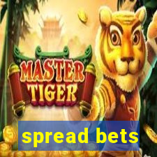 spread bets