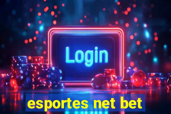 esportes net bet