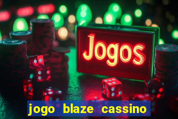 jogo blaze cassino paga mesmo