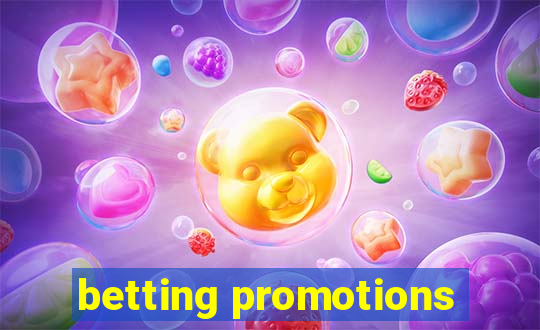 betting promotions