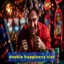 double happiness slot