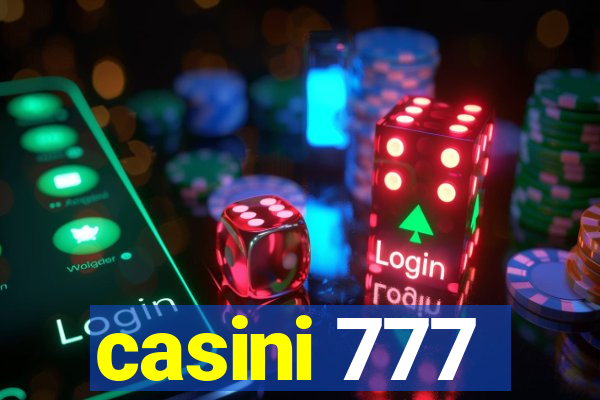 casini 777