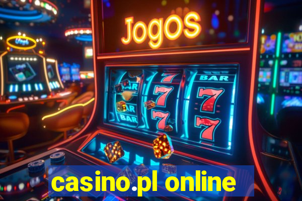 casino.pl online