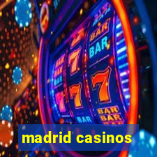 madrid casinos