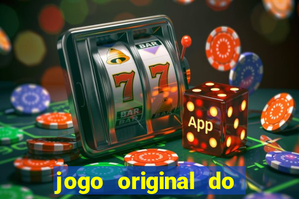 jogo original do tigre que ganha dinheiro