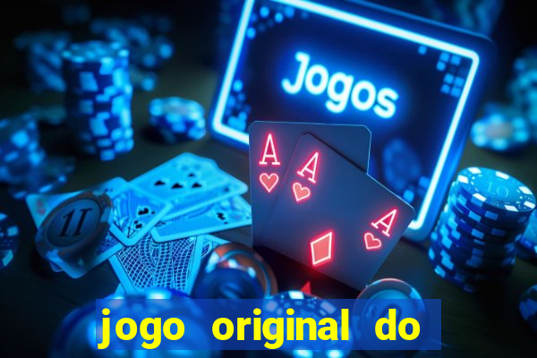 jogo original do tigre que ganha dinheiro