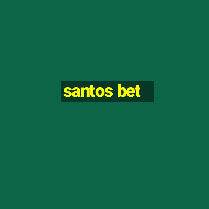 santos bet