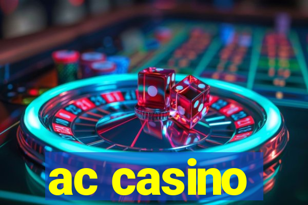 ac casino