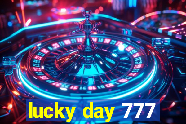 lucky day 777