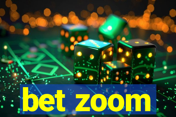 bet zoom