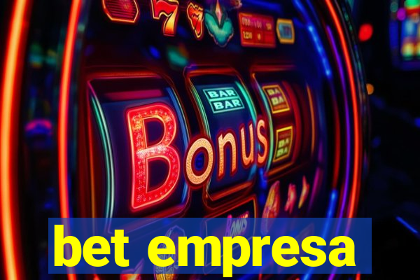 bet empresa