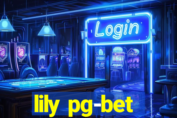 lily pg-bet